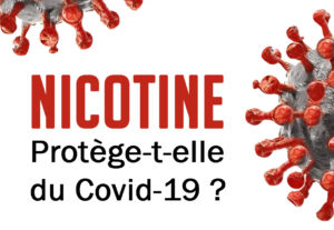 La nicotine protège-t-elle du covid-19 ?
