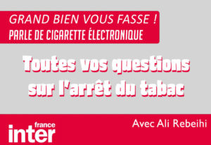 France Inter, le Mois Sans Tabac et la vape