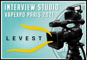 Levest - Interview Vapexpo 2021