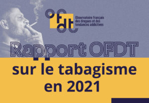 Rapport OFDT sur le tabagisme en 2021