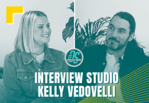Kelly Vedovelli - Interview Studio