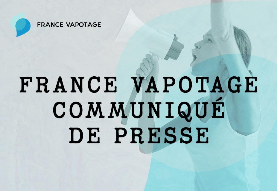France Vapotage - Communiqué de presse