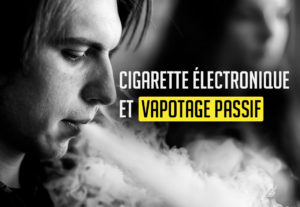 Vapotage passif : la vapeur de cigarette électronique... un danger pour autrui ?